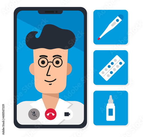 Video call to a male doctor on a mobile phone. Telemedicine. The doctor said to measure the temperature and prescribed a prescription - pills, nasal drops. Medical consultation service. Vector.