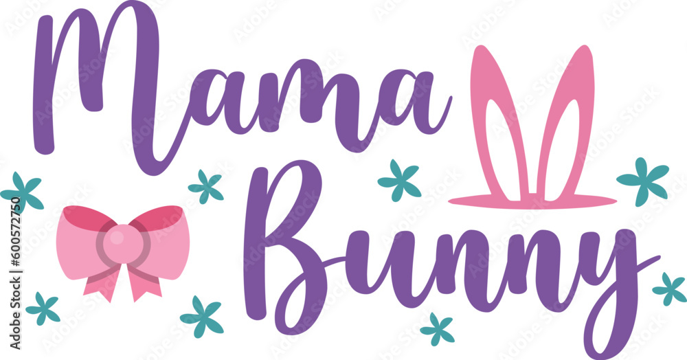 Mama Bunny, Bunny Silhouette Svg, Easter This Year, Celebrate Easter
