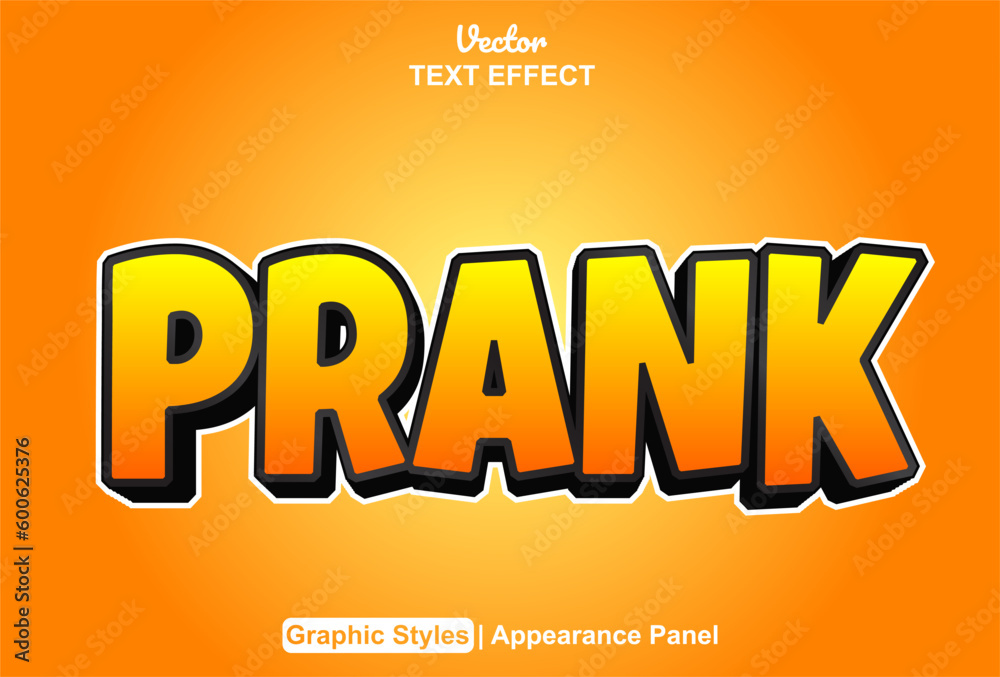 Prank text effect with orange graphic style and editable.