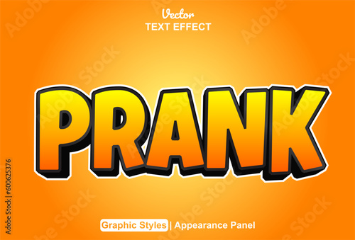 Prank text effect with orange graphic style and editable.