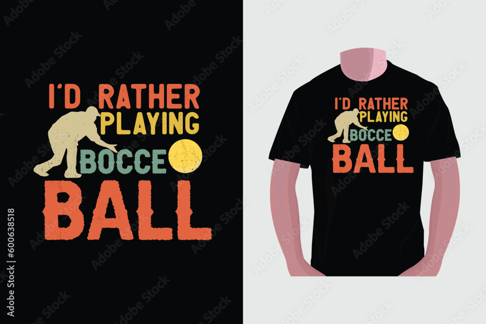 Bocce ball tshirt design, Bocce typography tshirt design Stock Vector