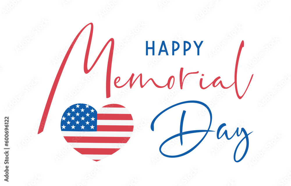 Obraz premium Memorial Day Text Banner with USA Flag in heart shape. Remember and Honor. American national holiday. Hand drawn lettering typography design. United States Armed Forces. Horizontal Vector poster