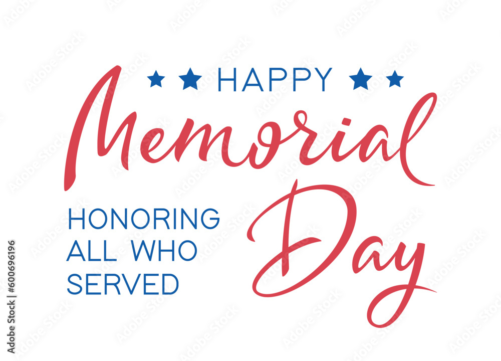 Memorial Day Text Banner. Remember and Honor. American national holiday. Hand drawn lettering typography design. United States Armed Forces. Horizontal Vector poster