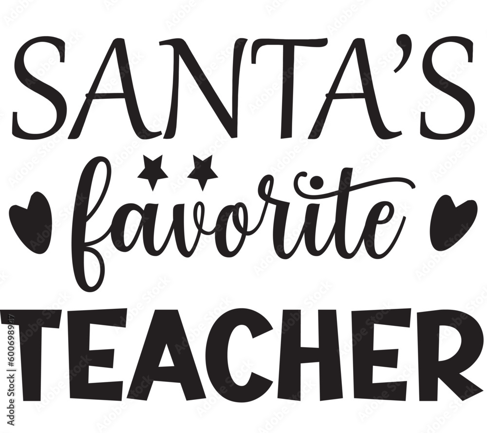santa's favorite teacher