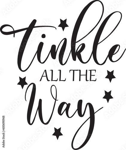 tinkle all the way