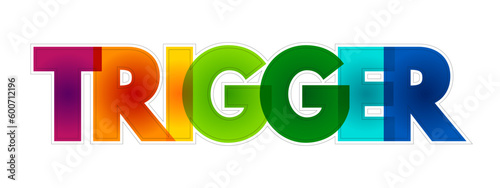 Trigger colorful text quote, concept background