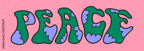 Retro style text design Peace. Cartoon style, green text, psychedelic, hippie.