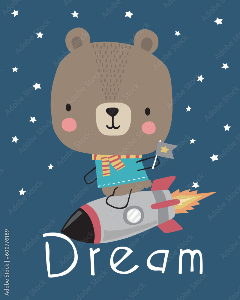 Vector illustration of cartoon bear on a rocket with the words dream