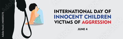 International Day of Innocent Children Victims of Aggression design banner. Vector illustration