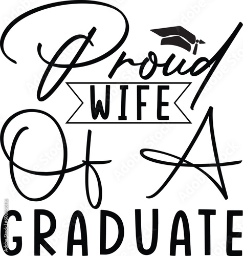 proud wife of a graduate