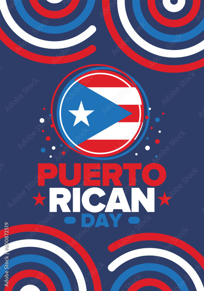 Puerto Rican Day. National happy holiday. Festival and parade in honor of independence and freedom. Puerto Rico flag. Latin american country. Patriotic elements. Vector poster illustration Puerto Rican Day. National happy holiday. Festival and parade in honor of independence and freedom. Puerto Rico flag. Latin american country. Patriotic elements. Vector poster illustration