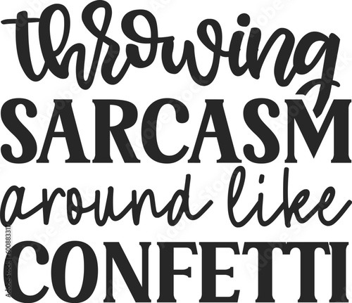 Sarcastic Svg, Sarcastic Quotes Svg, Sassy Svg, Snarky Svg, Funny Shirt Svg, Funny Sayings Svg, Humor Svg ,Trendy Svg, Trendy Funny Svg,

Sarcastic Nurse Svg, Funny Nurse Png,Sarcastic Svg Design,Funn
