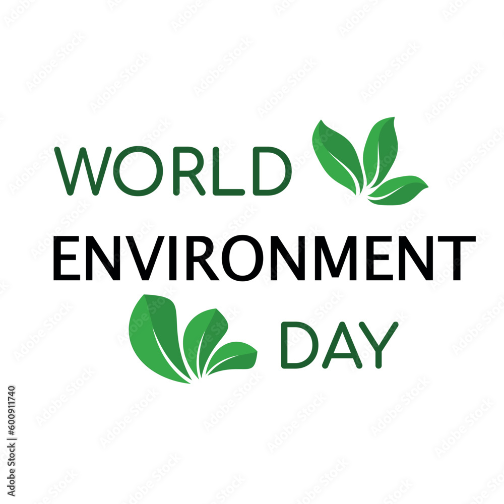 Badge for World Environment Day. Stylish text isolated on white background. Vector illustration.