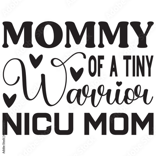 Mommy of a tiny warrior nicu mom
