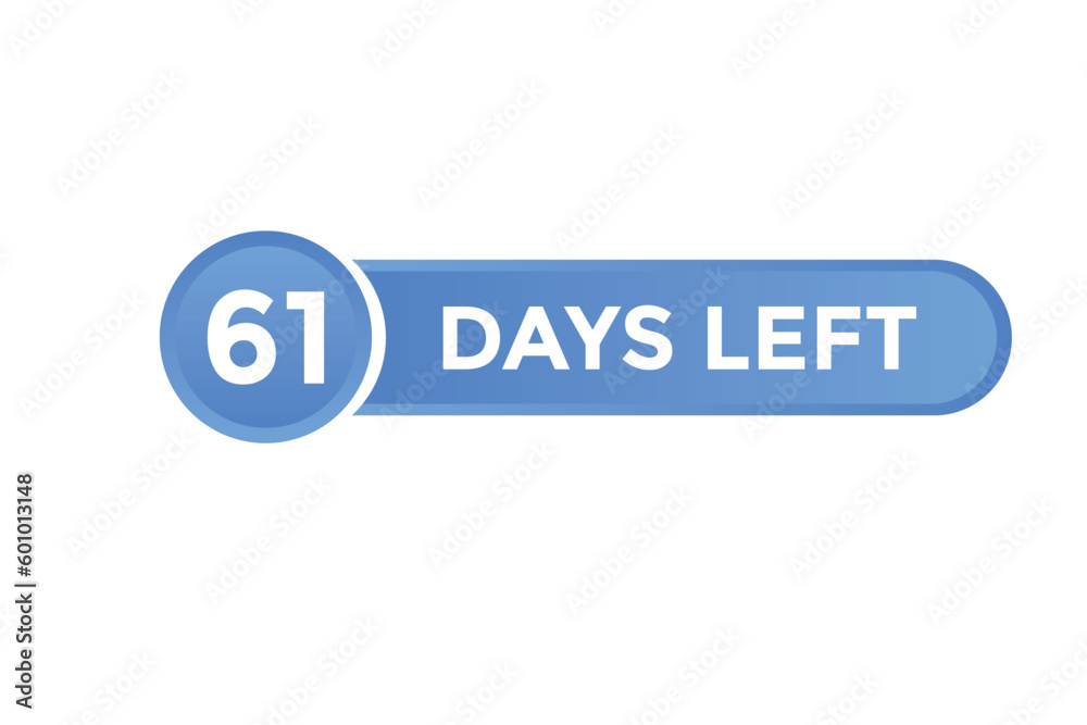61 days Left countdown template. 61 day Countdown left banner label button eps 10 61 days Left countdown template. 61 day Countdown left banner label button eps 10