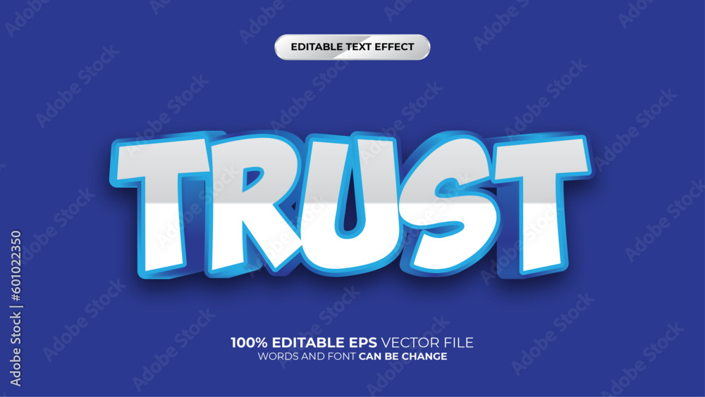 Trust 3D Editable text effect style