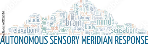 ASMR - Autonomous Sensory Meridian Response word cloud conceptual design isolated on white background.