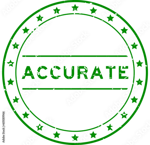 Grunge green accurate word round rubber seal stamp on white background