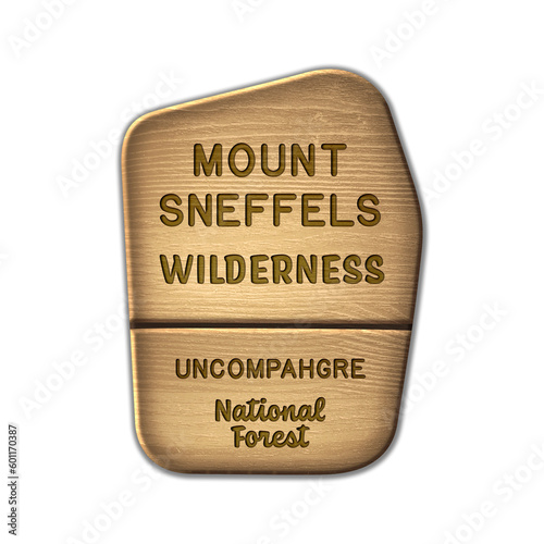 Mount Sneffels National Wilderness, Uncompahgre National Forest Colorado wood sign illustration on transparent background photo