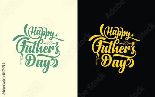 Happy  father s Day  t-shirt design vector template 