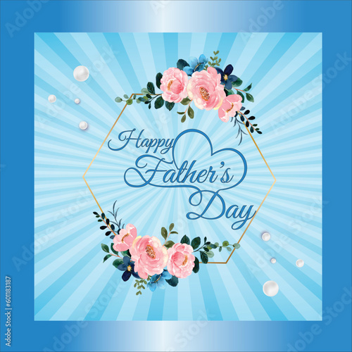  HAPPY FATHER'S DAY 2023 ,,floral greeting card