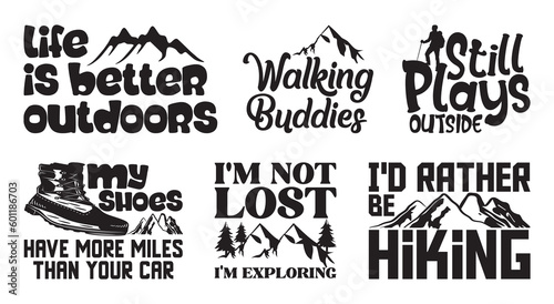 Hiking T shirt Design Bundle, Quotes about Hiking, Hiking T shirt, Hiking, Camping, Adventure, outdoor typography T shirt design Collection