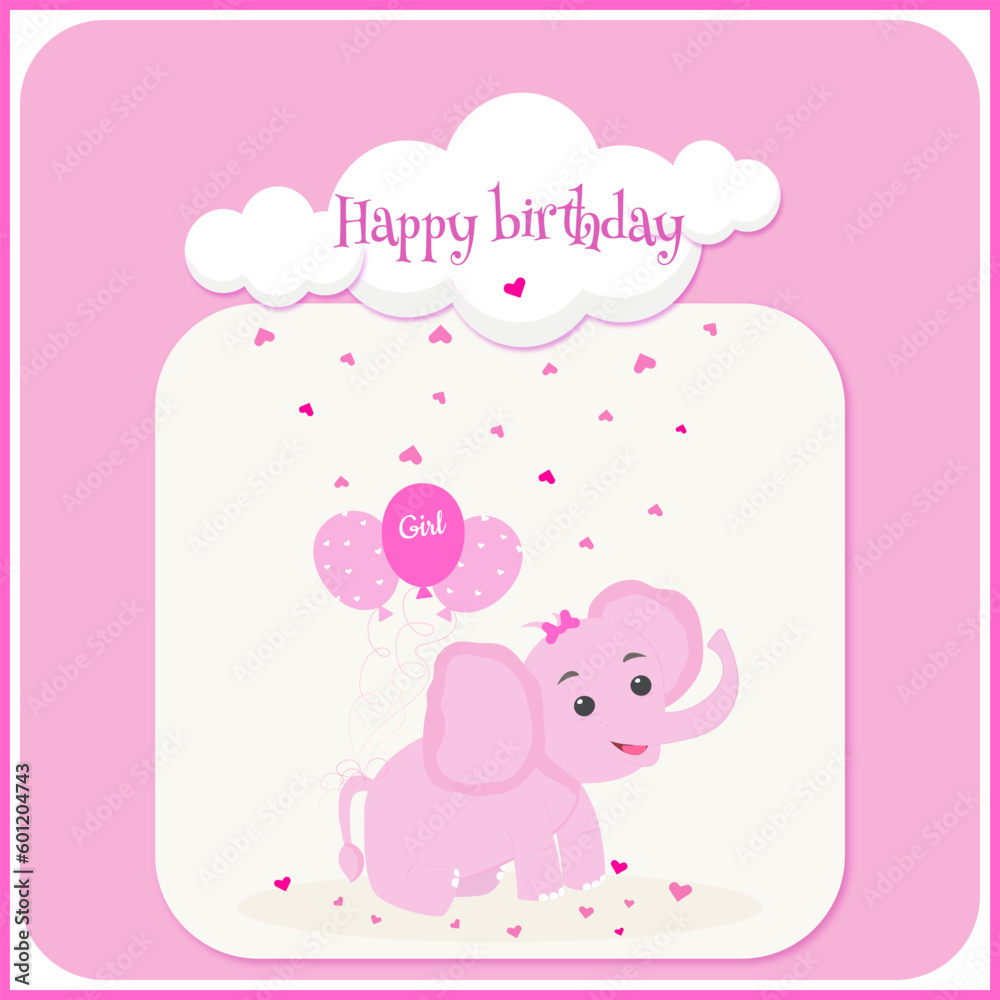 Happy birthday pink card with elefant and hearts, balloons and clouds for girl birthday Happy birthday pink card with elefant and hearts, balloons and clouds for girl birthday