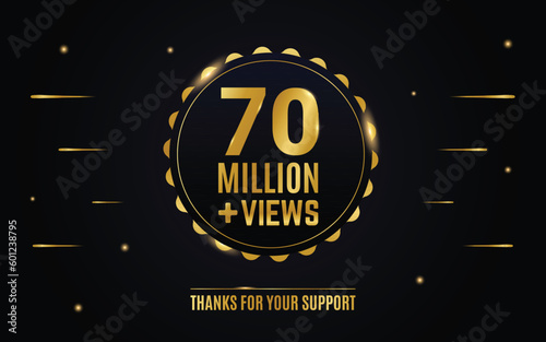 70 million or 70m views round golden label design