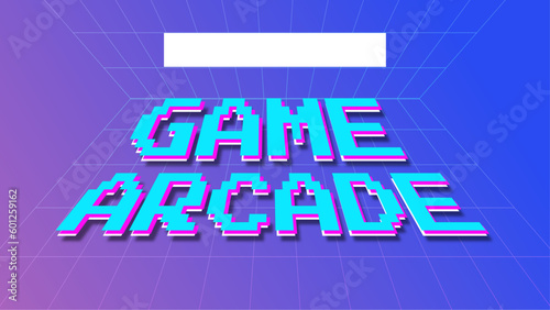 Game Arcade tect effect retro style