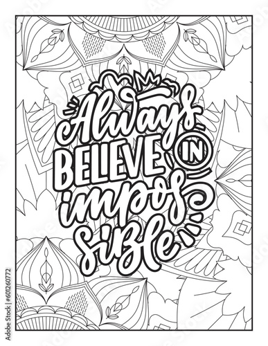 Affirmative quotes coloring page. Positive quotes. Good vibes. Coloring book for adults. Typography design. Hand drawn with inspiration word. Coloring for adult and kids. Quotes. Quotes Coloring.