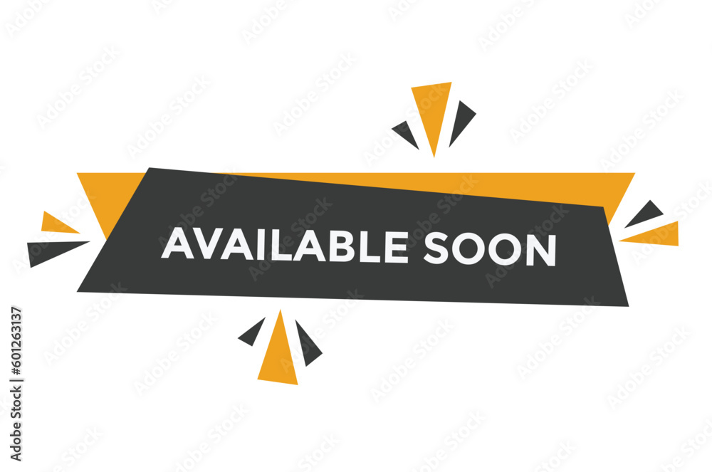 Available soon button web banner templates. Vector Illustration