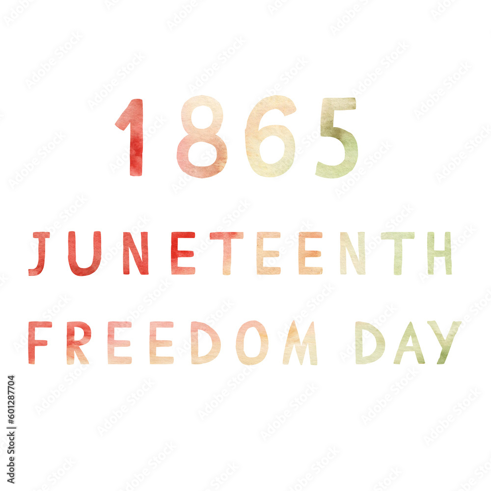 Juneteenth.1865. Freedom Day. Watercolor text in red, yellow, green colors. African American Independence Day. Juneteenth.1865. Freedom Day. Watercolor text in red, yellow, green colors. African American Independence Day.