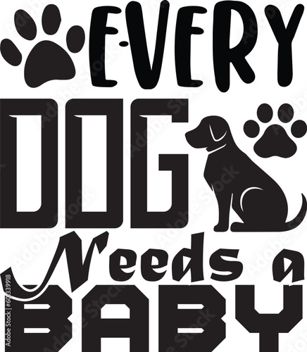 Every dog needs a baby