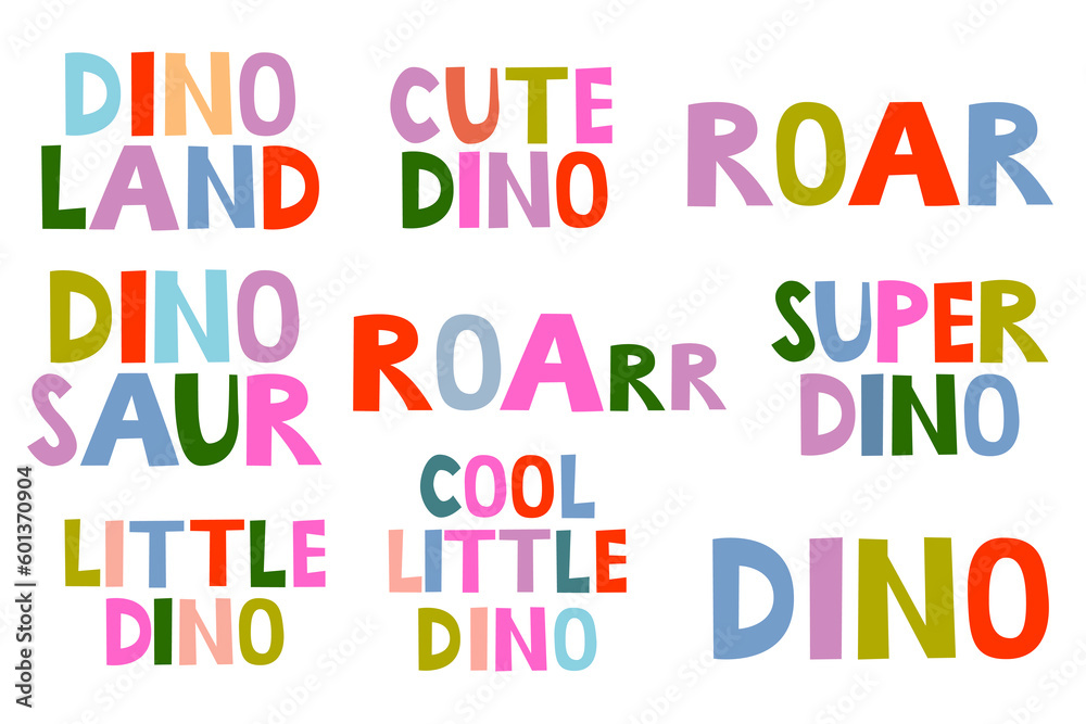 Vector set of cute hand drawn dinosaur related lettering text, illustration for kids, collection of quotes. Vector set of cute hand drawn dinosaur related lettering text, illustration for kids, collection of quotes.