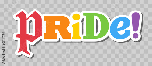 Pride lettering with rainbow flag colors. Different style letters forming the Pride word.