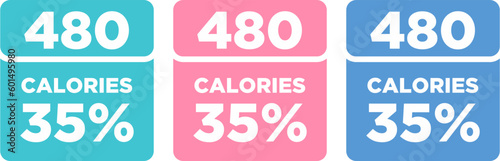 Labels calories ingredient information. Daily nutritional ingredient, calories label for your product, calories 35%, fat 25%, sugar 9%