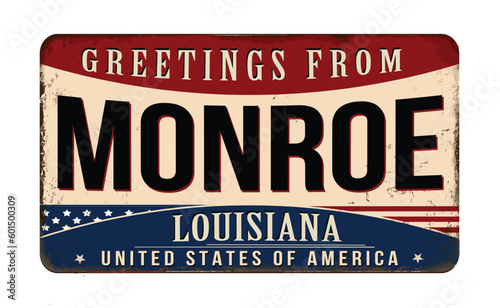 Greetings from Monroe vintage rusty metal sign
