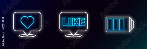 Set line Battery charge level indicator, Like and heart and speech bubble icon. Glowing neon. Vector