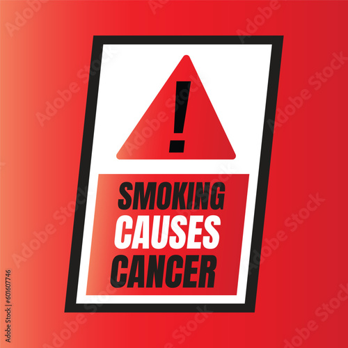 Smoking causes cancer warning sign, smoking can kill you banner sign