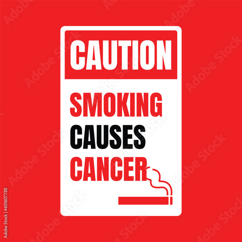 Smoking causes cancer warning sign, smoking can kill you banner sign