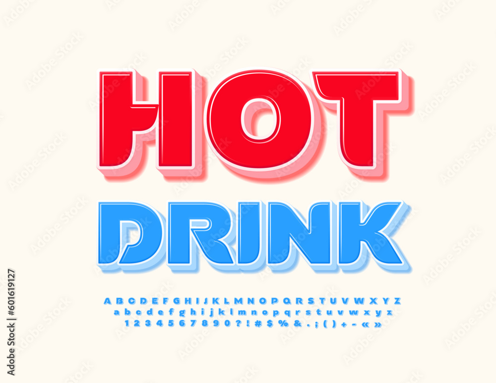 Vector advertising poster Hot Drink. Bright Blue Font. Modern 3D Alphabet Letters and Numbers
