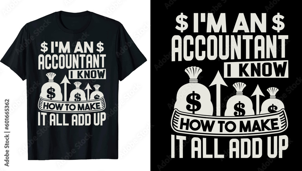 Obraz premium Accountant T-Shirt design