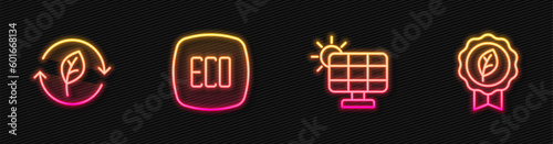 Set line Solar energy panel, Recycle symbol with leaf, Leaf Eco and . Glowing neon icon. Vector