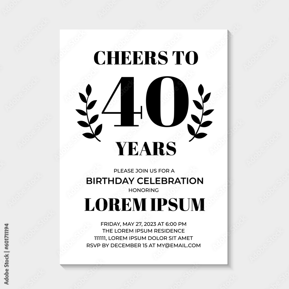 40th Birthday or Anniversary invitation card. Birthday Party invite. Cheers to 40 years. Vector template