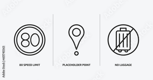 maps and flags outline icons set. maps and flags icons such as 80 speed limit, placeholder point, no luggage vector. can be used web and mobile.