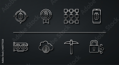 Set line Bitcoin in the target, Video graphic card, Mining bitcoin from mobile, Pickaxe, Cryptocurrency cloud mining, Lock with and Blockchain technology icon. Vector