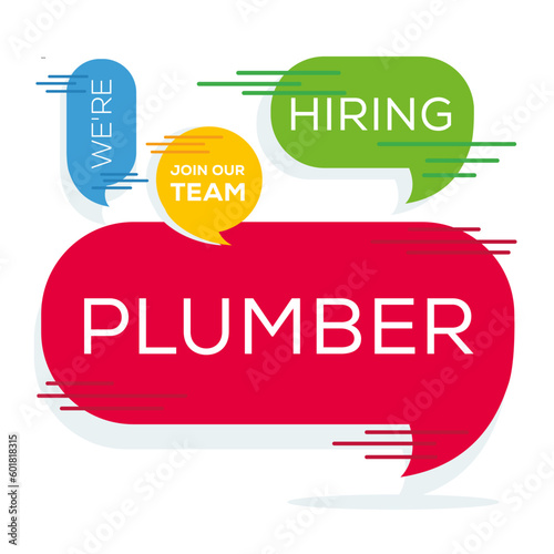 We are hiring (Plumber), Join our team, vector illustration.
