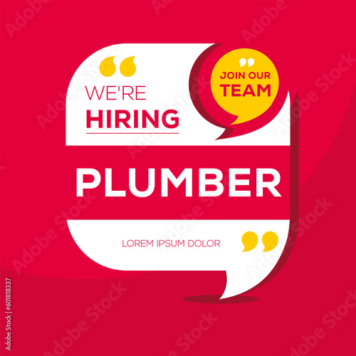 We are hiring (Plumber), Join our team, vector illustration.