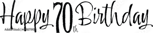 Happy 70th Birthday