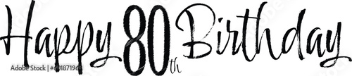 Happy 80th Birthday